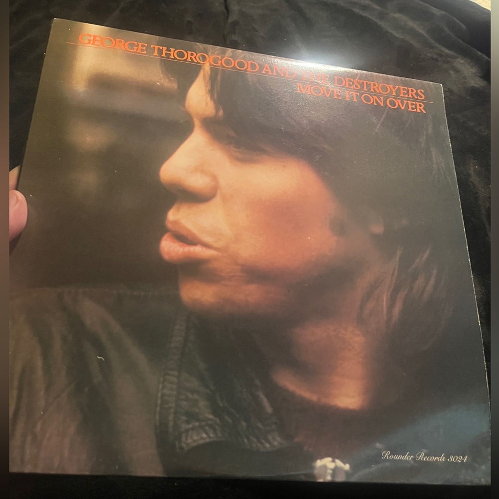 George Thorogood And The Destroyers Move It On Over LP Vinyl Record 1978